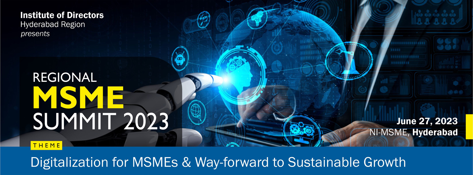 Regional MSME Summit - Digitalization for MSMEs & Way-forward to Sustainable Growth